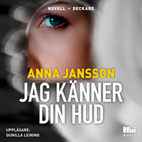 Jag känner din hud - Anna Jansson