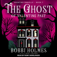 The Ghost of Valentine Past - Bobbi Holmes, Anna J. McIntyre