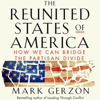 The Reunited States of America - Mark Gerzon
