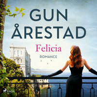 Felicia - Gun Årestad