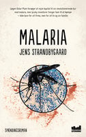 Malaria - Jens Strandbygaard