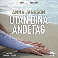 Utan dina andetag - Anna Jansson