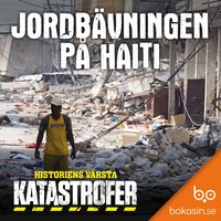 Jordbävningen på Haiti - Bokasin