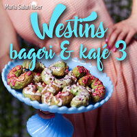 Westins bageri & kafé - S3E5 - Solja Krapu-Kallio