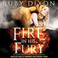 Fire In His Fury - Ruby Dixon