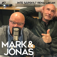 Mark & Jonas 7 - Inte särskilt rena lakan - Jonas Gardell, Mark Levengood