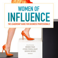 Women of Influence: The Leadership Guide for Business Professionals - Dawn Jones