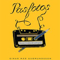 Pasfotos - Einar Már Guðmundsson