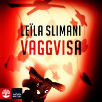 Vaggvisa - Leïla Slimani