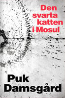 Den svarta katten i Mosul - Puk Damsgård