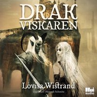Drakviskaren - Lovisa Wistrand