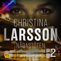 Nådastöten [Colorized Audio] Del 2 - Christina Larsson