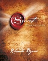 The secret: Hemmeligheden - Rhonda Byrne