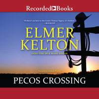 Pecos Crossing - Elmer Kelton