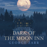 Dark of the Moon Inn - George Zarr