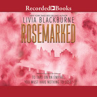 Rosemarked - Livia Blackburne