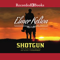 Shotgun - Elmer Kelton