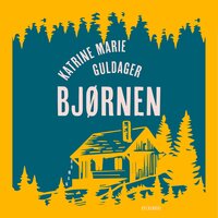 Bjørnen - Katrine Marie Guldager