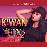 The Fix 2 - K'wan