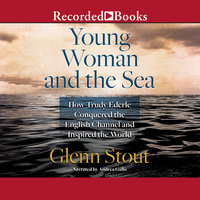 Young Woman and the Sea - Glenn Stout