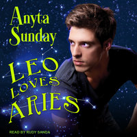 Leo Loves Aries - Anyta Sunday