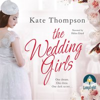 The Wedding Girls - Kate Thompson