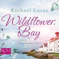 Wildflower Bay - Rachael Lucas