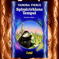 Magiens cirkel #1: Spiralcirklens Tempel - Tamora Pierce