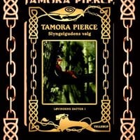 Løvindens datter #1: Slyngelgudens valg - Tamora Pierce
