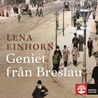Geniet från Breslau - Lena Einhorn