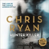 Hunter Killer - Chris Ryan