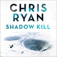 Shadow Kill: A Strike Back Novel (2) - Chris Ryan