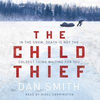 The Child Thief - Dan Smith