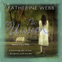The Unseen - Katherine Webb