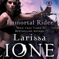 Immortal Rider: Number 2 in series - Larissa Ione