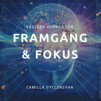 Framgång och fokus - Camilla Gyllensvan
