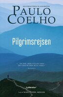 Pilgrimsrejsen: Santiago de Compostela - Paulo Coelho