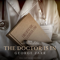 The Doctor is In - George Zarr
