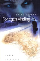 For egen vinding - Lotte Garbers
