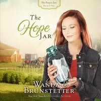 The Hope Jar - Wanda E Brunstetter