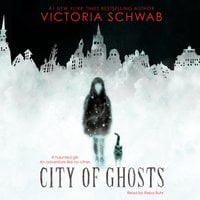City of Ghosts - Victoria Schwab