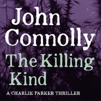 The Killing Kind - John Connolly