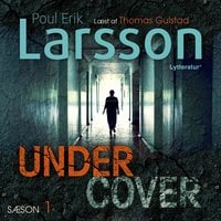 Hampus Miller: Undercover - Poul Erik Larsson