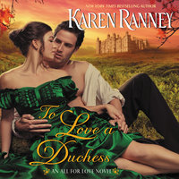 To Love a Duchess - Karen Ranney