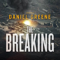 The Breaking - Daniel Greene