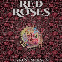 Red Roses - Cyrus Emerson