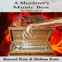 A Murderer's Music Box - Melissa Rose, Manuel Rose