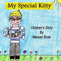 My Special Kitty - Manuel Rose