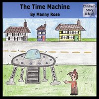 The Time Machine - Manuel Rose