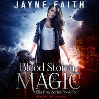 Blood Storm Magic - Jayne Faith